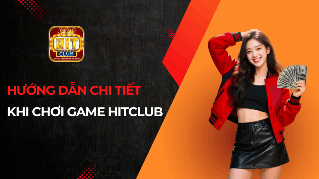 chơi game hitclub